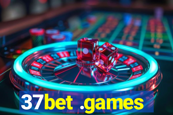 37bet .games